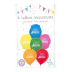 6 Ballons Anniversaire Multicolores